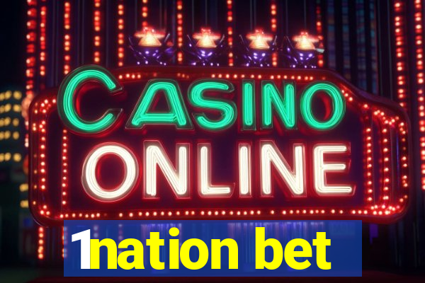 1nation bet